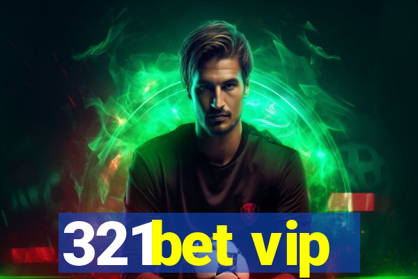 321bet vip