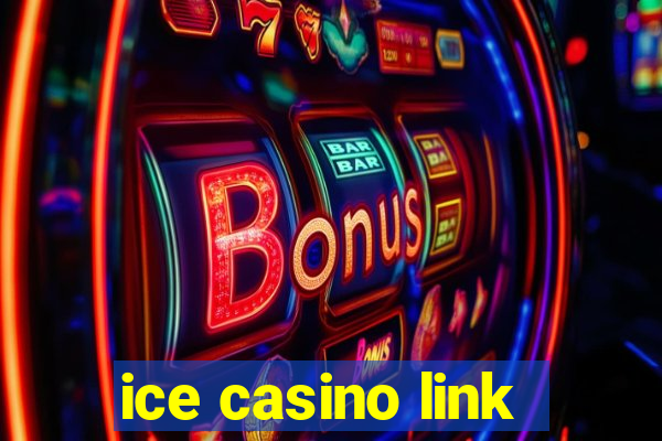 ice casino link