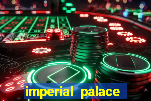 imperial palace casino mississippi