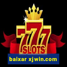 baixar xjwin.com