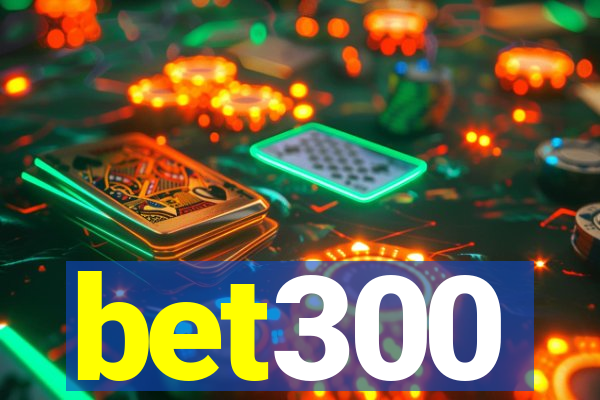 bet300