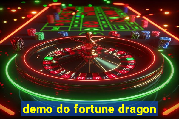 demo do fortune dragon