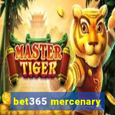 bet365 mercenary