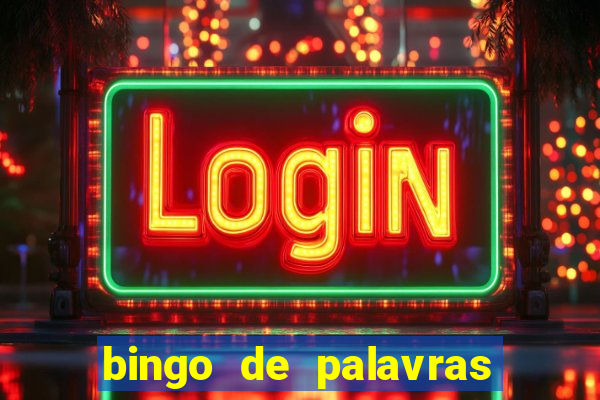 bingo de palavras para o 4 ano