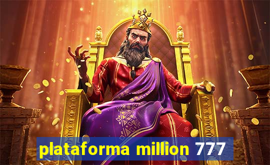 plataforma million 777