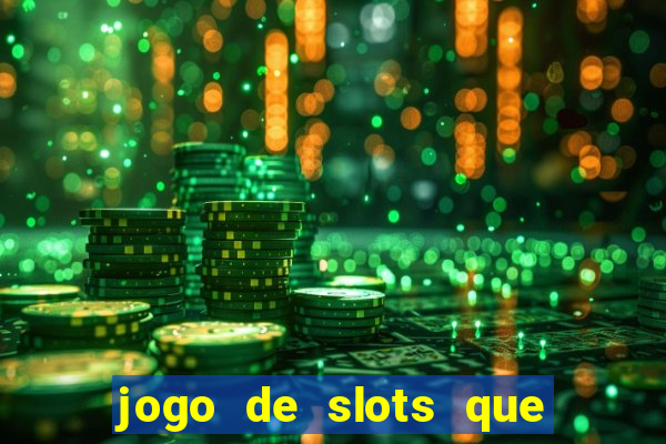 jogo de slots que paga no cadastro