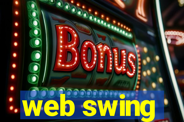 web swing