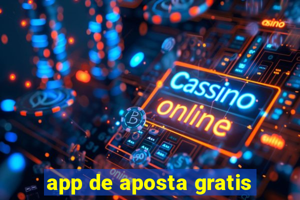 app de aposta gratis