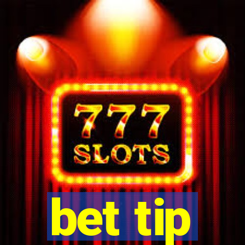 bet tip