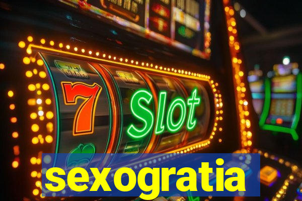 sexogratia