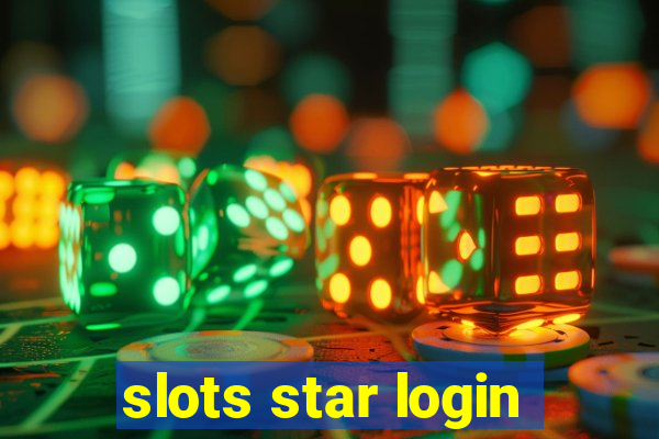 slots star login