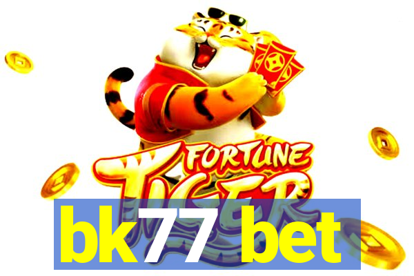 bk77 bet