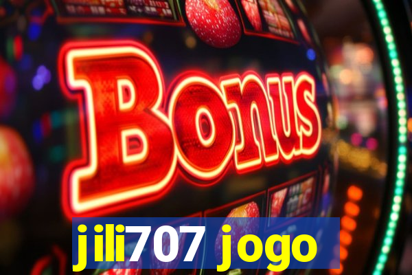 jili707 jogo