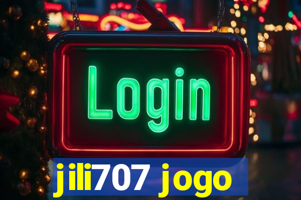 jili707 jogo