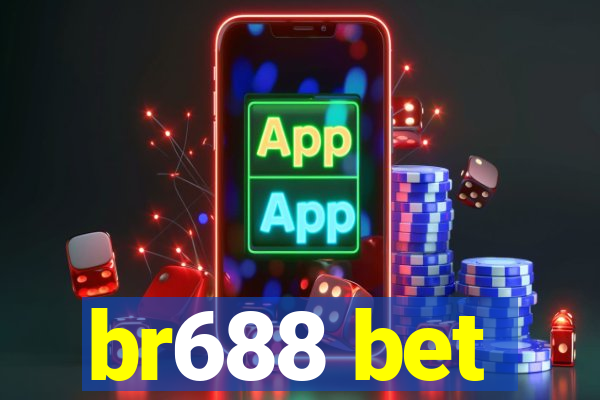 br688 bet