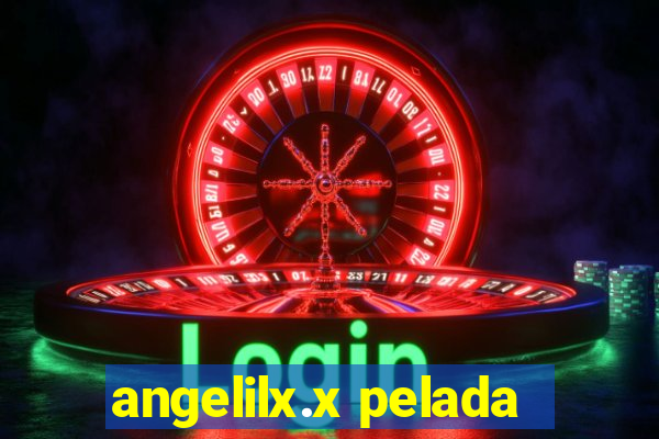 angelilx.x pelada