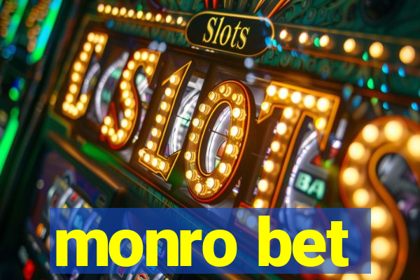 monro bet