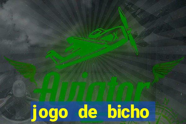 jogo de bicho online gratis