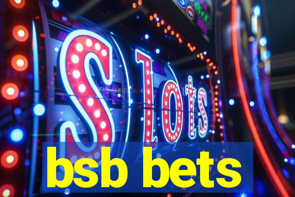 bsb bets