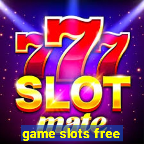 game slots free