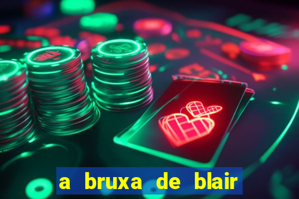 a bruxa de blair 1999 filme completo dublado