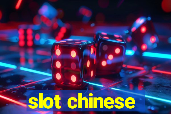 slot chinese