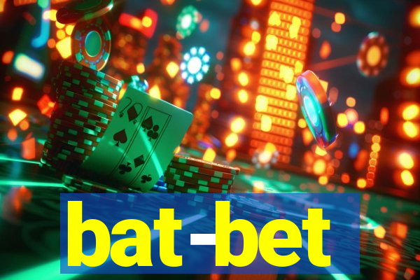 bat-bet