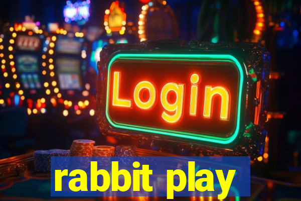 rabbit play