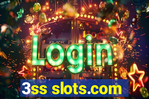 3ss slots.com