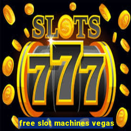 free slot machines vegas