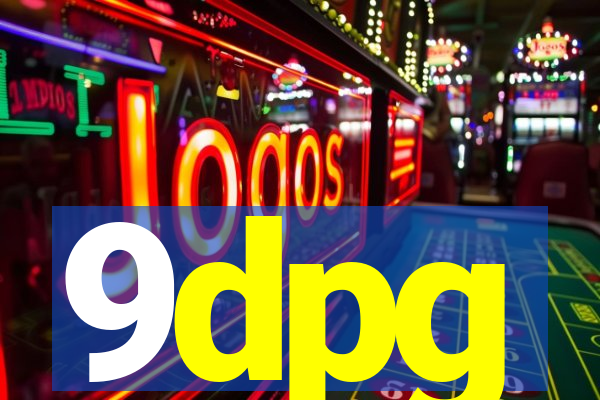 9dpg