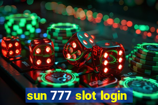 sun 777 slot login