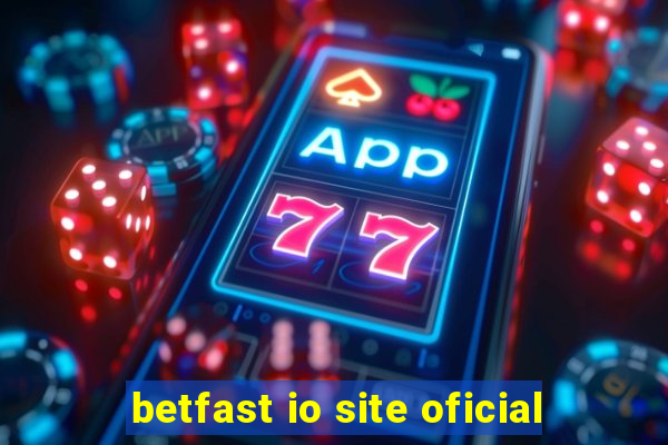 betfast io site oficial