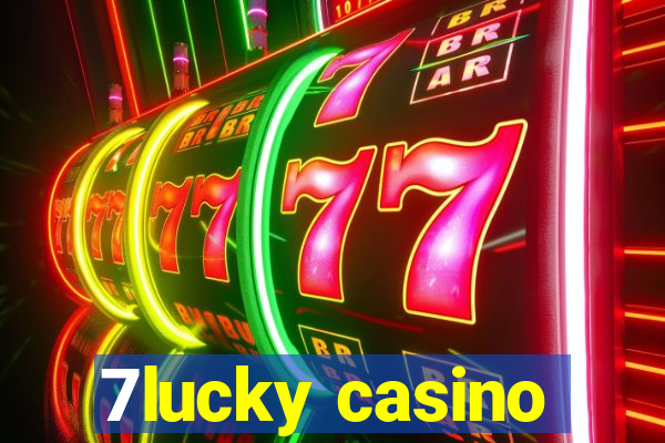 7lucky casino