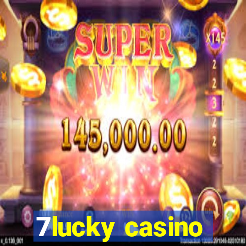 7lucky casino