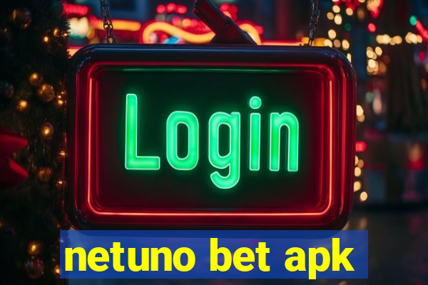 netuno bet apk