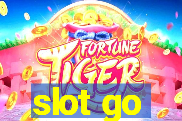 slot go