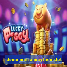 demo mafia mayhem slot