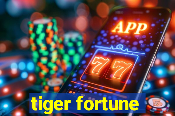 tiger fortune