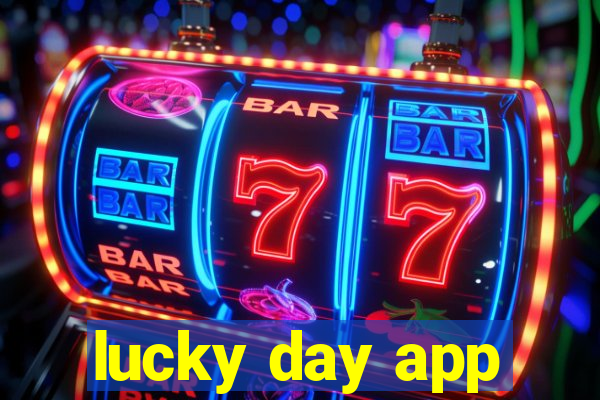 lucky day app