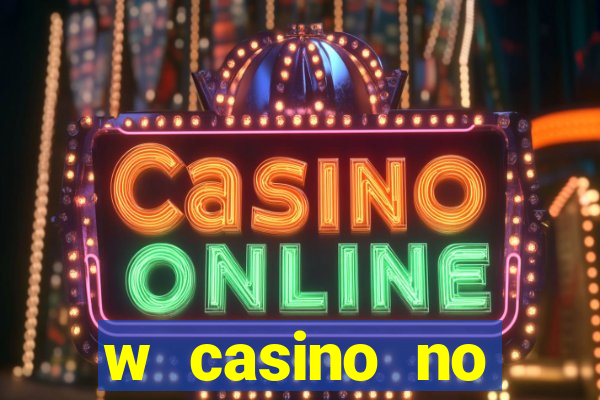 w casino no deposit bonus codes