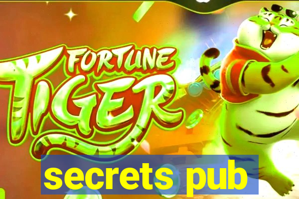 secrets pub