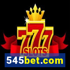 545bet.com