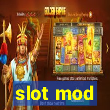 slot mod