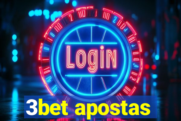 3bet apostas