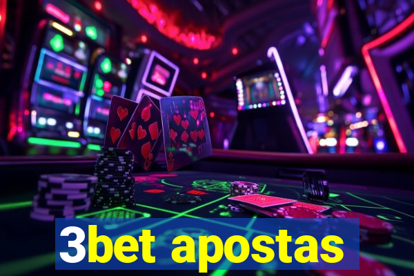 3bet apostas