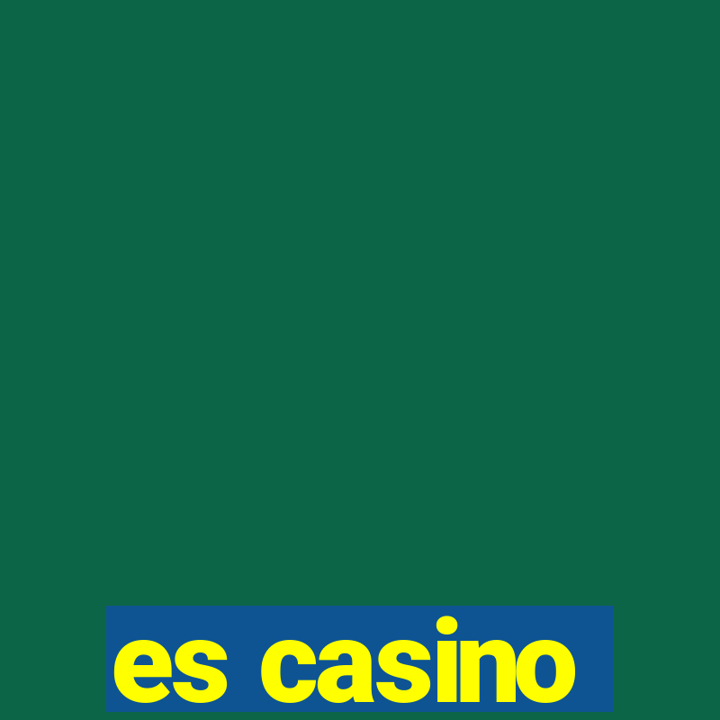 es casino