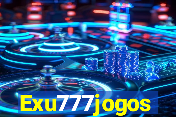 Exu777jogos