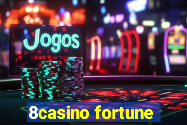 8casino fortune