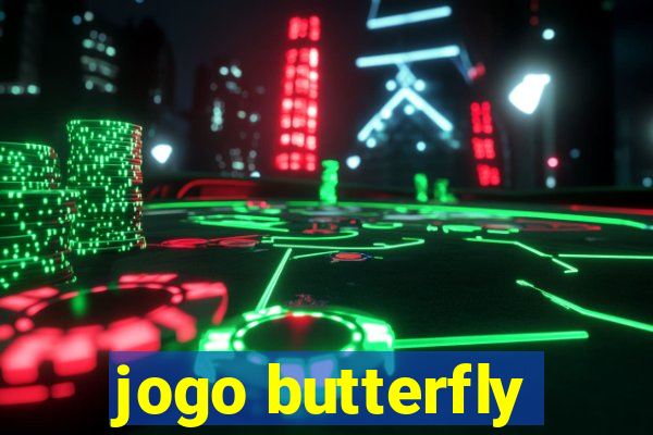 jogo butterfly